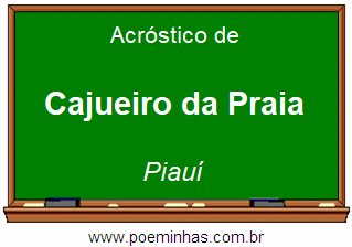 Acróstico da Cidade Cajueiro da Praia