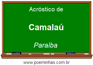 Acróstico da Cidade Camalaú