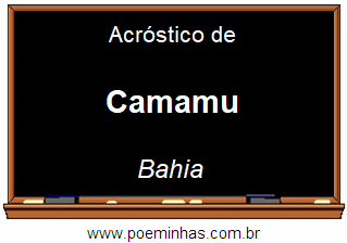 Acróstico da Cidade Camamu