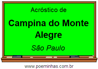 Acróstico da Cidade Campina do Monte Alegre