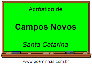 Acróstico da Cidade Campos Novos