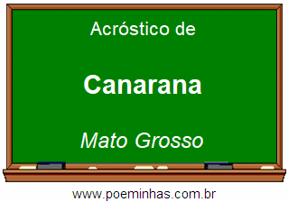 Acróstico da Cidade Canarana