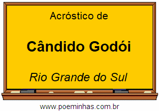 Acróstico da Cidade Cândido Godói