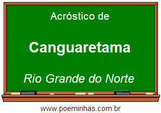 Acróstico da Cidade Canguaretama