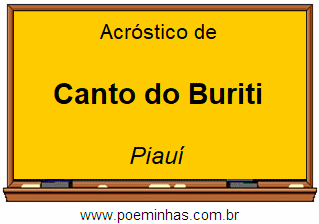 Acróstico da Cidade Canto do Buriti