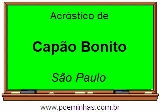 Acróstico da Cidade Capão Bonito