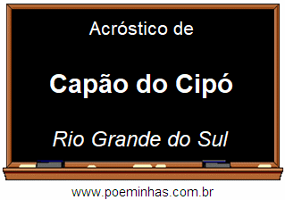 Acróstico da Cidade Capão do Cipó