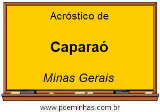 Acróstico da Cidade Caparaó