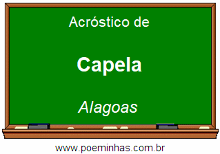 Acróstico da Cidade Capela