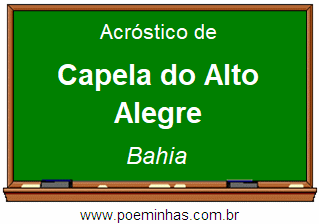 Acróstico da Cidade Capela do Alto Alegre