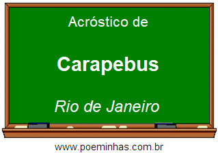 Acróstico da Cidade Carapebus