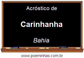 Acróstico da Cidade Carinhanha