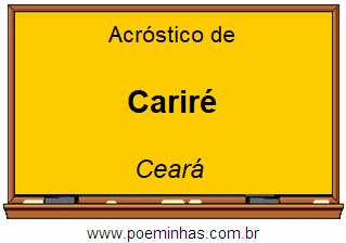 Acróstico da Cidade Cariré