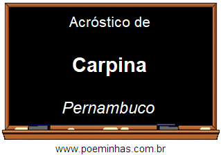 Acróstico da Cidade Carpina