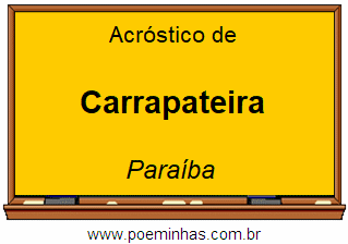 Acróstico da Cidade Carrapateira