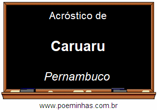 Acróstico da Cidade Caruaru