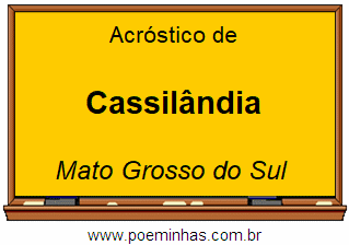 Acróstico da Cidade Cassilândia