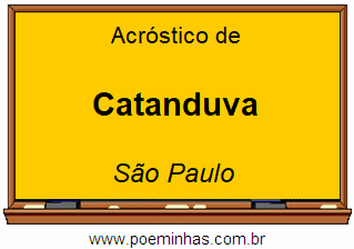 Acróstico da Cidade Catanduva