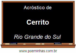 Acróstico da Cidade Cerrito