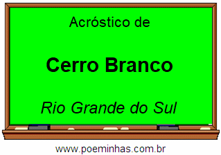 Acróstico da Cidade Cerro Branco