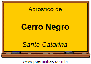 Acróstico da Cidade Cerro Negro