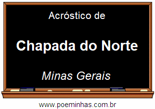 Acróstico da Cidade Chapada do Norte