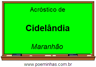 Acróstico da Cidade Cidelândia