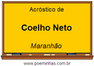 Acróstico da Cidade Coelho Neto