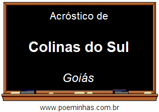 Acróstico da Cidade Colinas do Sul