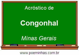 Acróstico da Cidade Congonhal