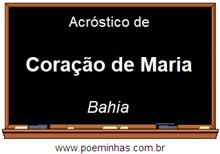 Acróstico da Cidade Coração de Maria