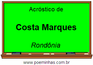 Acróstico da Cidade Costa Marques