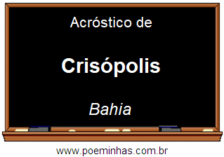 Acróstico da Cidade Crisópolis