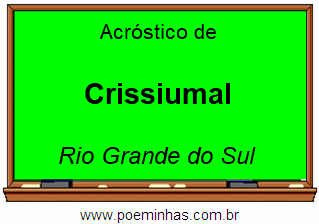 Acróstico da Cidade Crissiumal