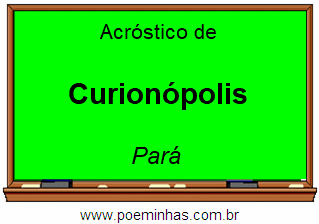 Acróstico da Cidade Curionópolis