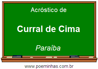 Acróstico da Cidade Curral de Cima