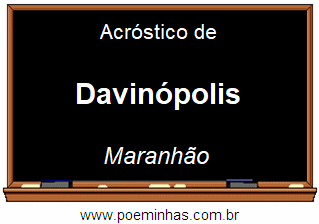 Acróstico da Cidade Davinópolis