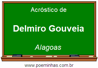 Acróstico da Cidade Delmiro Gouveia