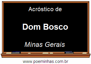 Acróstico da Cidade Dom Bosco