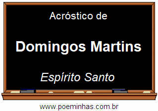 Acróstico da Cidade Domingos Martins