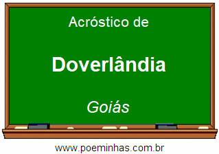 Acróstico da Cidade Doverlândia