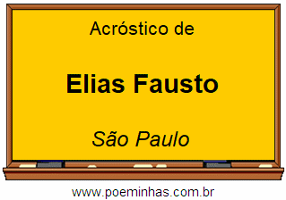 Acróstico da Cidade Elias Fausto