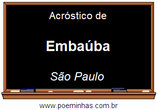 Acróstico da Cidade Embaúba