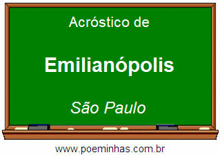 Acróstico da Cidade Emilianópolis