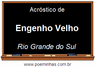 Acróstico da Cidade Engenho Velho