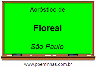 Acróstico da Cidade Floreal