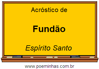 Acróstico da Cidade Fundão