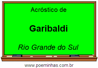 Acróstico da Cidade Garibaldi