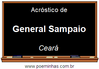 Acróstico da Cidade General Sampaio