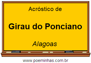 Acróstico da Cidade Girau do Ponciano